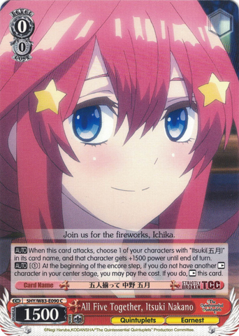 5HY/W83-E090 All Five Together, Itsuki Nakano - The Quintessential Quintuplets English Weiss Schwarz Trading Card Game