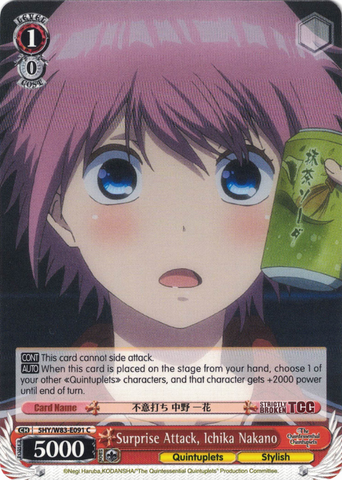 5HY/W83-E091 Surprise Attack, Ichika Nakano - The Quintessential Quintuplets English Weiss Schwarz Trading Card Game