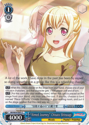 BD/W54-E091 "Aimed Journey" Chisato Shirasagi - Bang Dream Girls Band Party! Vol.1 English Weiss Schwarz Trading Card Game