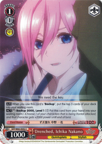 5HY/W83-E092 Drenched, Ichika Nakano - The Quintessential Quintuplets English Weiss Schwarz Trading Card Game