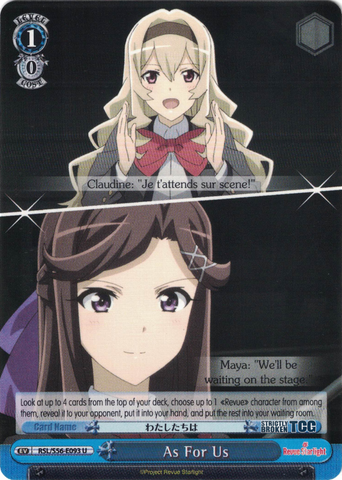 RSL/S56-E093 As For Us - Revue Starlight English Weiss Schwarz Trading Card Game