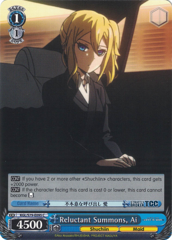 KGL/S79-E095 Reluctant Summons, Ai - Kaguya-sama: Love is War English Weiss Schwarz Trading Card Game