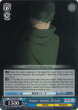 BFR/S78-E097 Super Speed, Dread - BOFURI: I Don't Want to Get Hurt, so I'll Max Out My Defense. English Weiss Schwarz Trading Card Game