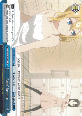 KGL/S79-E098 Brief Respite - Kaguya-sama: Love is War English Weiss Schwarz Trading Card Game