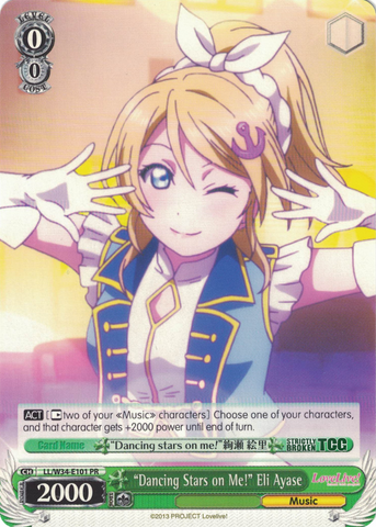 LL/W34-E101 “Dancing stars on me!” Ayase Eli - Love Live! Vol.2 English Weiss Schwarz Trading Card Game