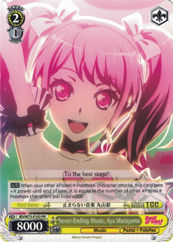 BD/W73-E102 Never-Ending Music, Aya Maruyama - Bang Dream Vol.2 English Weiss Schwarz Trading Card Game