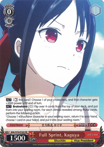 KGL/S79-E103 Full Sprint, Kaguya - Kaguya-sama: Love is War English Weiss Schwarz Trading Card Game