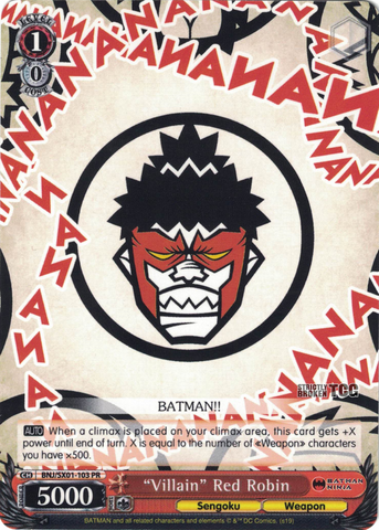 BNJ/SX01-103 "Villain" Red Robin - Batman Ninja English Weiss Schwarz Trading Card Game