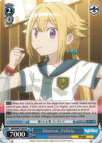 MR/W80-E104 Glutton, Felicia - TV Anime "Magia Record: Puella Magi Madoka Magica Side Story" English Weiss Schwarz Trading Card Game