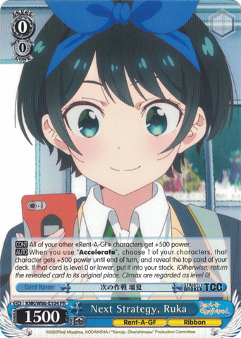 KNK/W86-E104 Next Strategy, Ruka - Rent-A-Girlfriend Weiss Schwarz English Trading Card Game