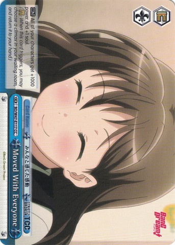 BD/W47-E117	Moved With Everyone - Bang Dream Vol.1 English Weiss Schwarz Trading Card Game