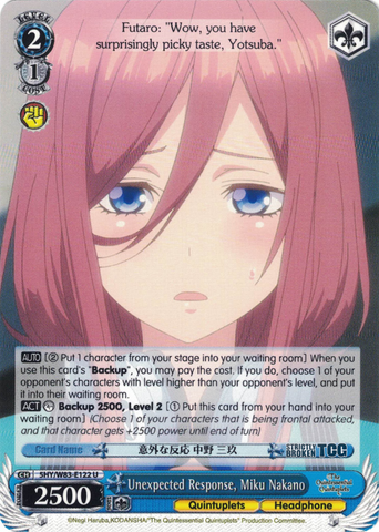 5HY/W83-E122 Unexpected Response, Miku Nakano - The Quintessential Quintuplets English Weiss Schwarz Trading Card Game