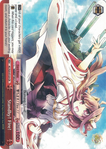 KC/S25-E123 Standby! Fire! - Kancolle English Weiss Schwarz Trading Card Game