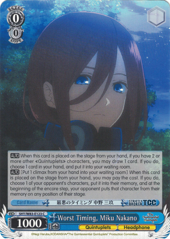 5HY/W83-E123 Worst Timing, Miku Nakano - The Quintessential Quintuplets English Weiss Schwarz Trading Card Game