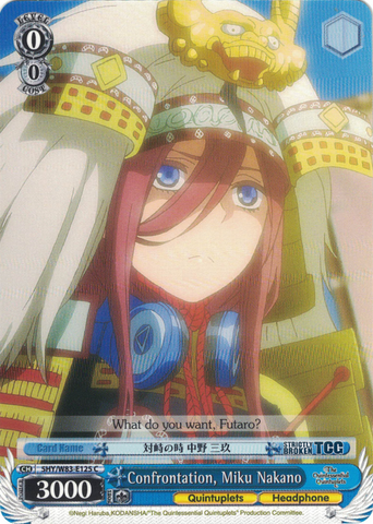 5HY/W83-E125 Confrontation, Miku Nakano - The Quintessential Quintuplets English Weiss Schwarz Trading Card Game