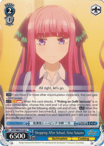 5HY/W83-E129 Shopping After School, Nino Nakano - The Quintessential Quintuplets English Weiss Schwarz Trading Card Game
