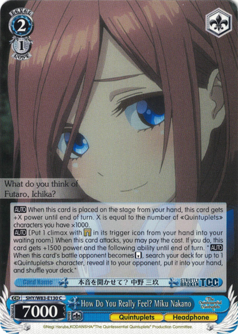 5HY/W83-E130 How Do You Really Feel? Miku Nakano - The Quintessential Quintuplets English Weiss Schwarz Trading Card Game