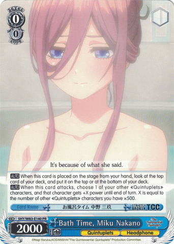 5HY/W83-E140 Bath Time, Miku Nakano - The Quintessential Quintuplets English Weiss Schwarz Trading Card Game