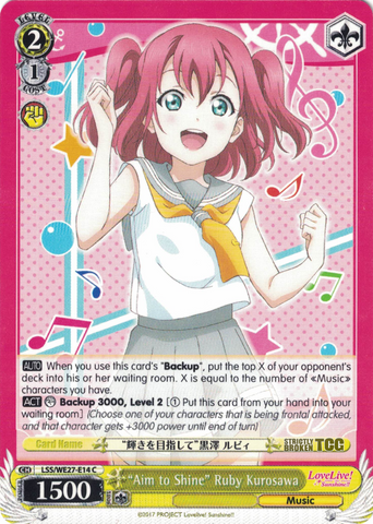 LSS/WE27-E14 "Aim to Shine" Ruby Kurosawa - Love Live! Sunshine!! Extra Booster English Weiss Schwarz Trading Card Game