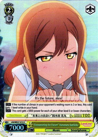 LSS/WE27-E15 "Encountering the Future" Hanamaru Kunikida (Foil) - Love Live! Sunshine!! Extra Booster English Weiss Schwarz Trading Card Game