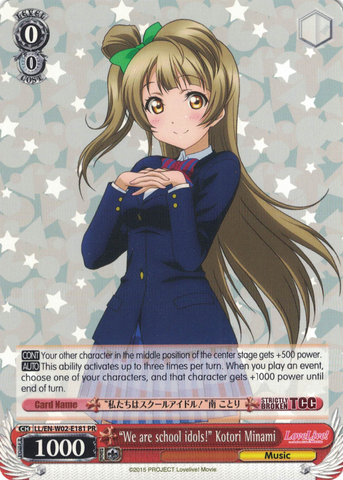LL/EN-W02-E181 “We are school idols!” Kotori Minami - Love Live! DX Vol.2 English Weiss Schwarz Trading Card Game