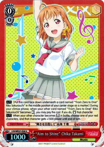LSS/WE27-E26 "Aim to Shine" Chika Takami (Foil) - Love Live! Sunshine!! Extra Booster English Weiss Schwarz Trading Card Game