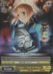 FZ/S17-E009S Saber - End of Reign (Foil) - Fate/Zero English Weiss Schwarz Trading Card Game