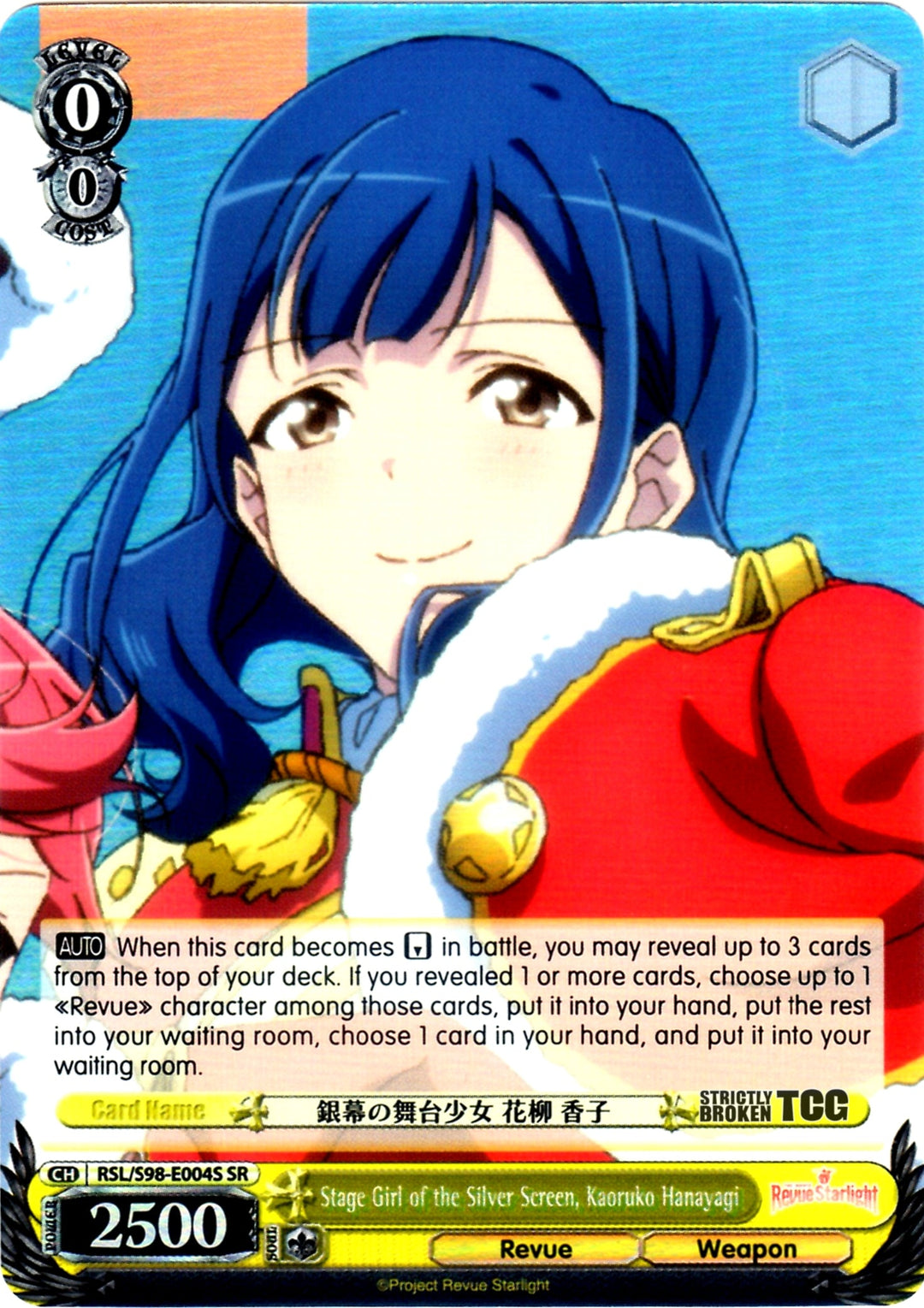 Revue Starlight: The Movie Foils – Strictly Broken TCG