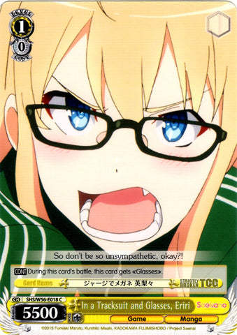 SHS/W56-E018 In a Tracksuit and Glasses, Eriri