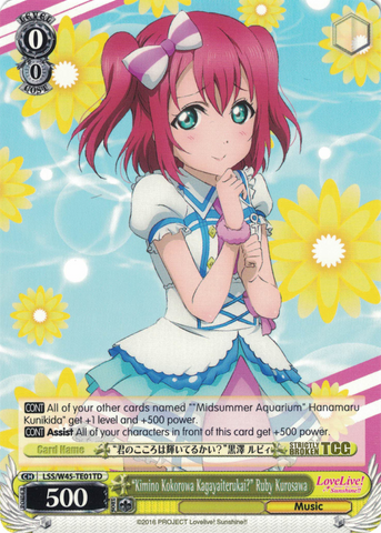 LSS/W45-TE01 "Kimino Kokorowa Kagayaiterukai?" Ruby Kurosawa - Love Live! Sunshine!! Trial Deck English Weiss Schwarz Trading Card Game