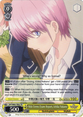5HY/W83-TE02 Mid-Terms Exam Report, Ichika Nakano - The Quintessential Quintuplets English Weiss Schwarz Trading Card Game