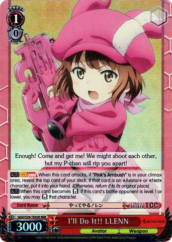 GGO/S59-TE05R I'll Do It!! LLENN (Foil) - SAO Alternative – Gun Gale Online – English Weiss Schwarz Trading Card Game