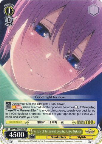 5HY/W83-TE05 A Day of Turbulent Events, Ichika Nakano - The Quintessential Quintuplets English Weiss Schwarz Trading Card Game