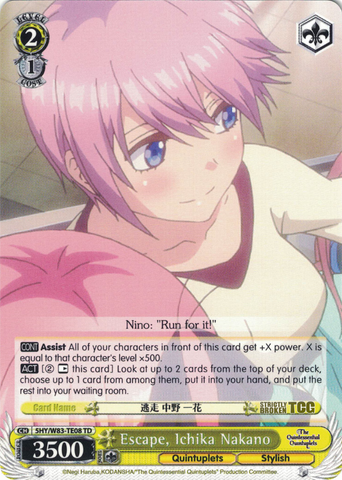 5HY/W83-TE08 Escape, Ichika Nakano - The Quintessential Quintuplets English Weiss Schwarz Trading Card Game