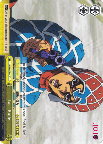 JJ/S66-TE10 Last Bullet - JoJo's Bizarre Adventure: Golden Wind Trial Deck English Weiss Schwarz Trading Card Game