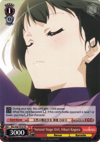 RSL/S56-TE10 Natural Stage Girl, Hikari Kagura - Revue Starlight Trial Deck English Weiss Schwarz Trading Card Game