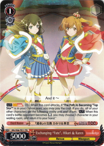 RSL/S56-TE11 Exchanging "Fate", Hikari & Karen - Revue Starlight Trial Deck English Weiss Schwarz Trading Card Game