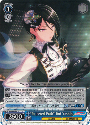 BD/WE34-TE11 "Rejected Path" Rui Yashio - Bang Dream! Morfonica Trial Deck Weiss Schwarz English Trading Card Game