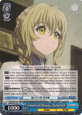 GBS/S63-TE11 Unnoticed Beauty, Guild Girl - Goblin Slayer Trial Deck English Weiss Schwarz Trading Card Game