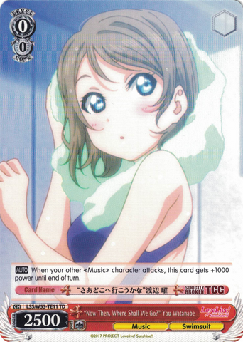 LSS/W53-TE11 "Now Then, Where Shall We Go?" You Watanabe - Love Live! Sunshine!! Extra Booster Trial Deck English Weiss Schwarz Trading Card Game