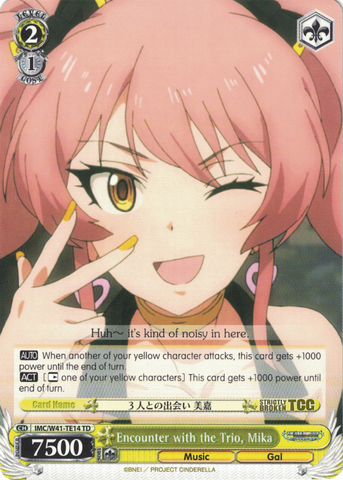 IMC/W41-TE14 Encounter with the Trio, Mika - The Idolm@ster Cinderella Girls Trial Deck English Weiss Schwarz Trading Card Game