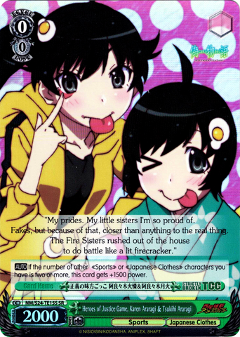 NM/S24-TE15 	Heroes of Justice Game, Karen Araragi & Tsukihi Araragi (Foil) - NISEMONOGATARI English Weiss Schwarz Trading Card Game