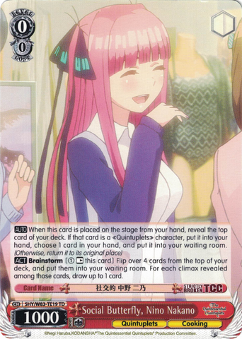 5HY/W83-TE19 Social Butterfly, Nino Nakano - The Quintessential Quintuplets English Weiss Schwarz Trading Card Game