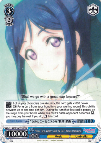 LSS/W53-TE20 "Now Then, Where Shall We Go?" Kanan Matsuura - Love Live! Sunshine!! Extra Booster Trial Deck English Weiss Schwarz Trading Card Game