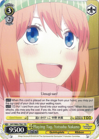 5HY/W83-TE61 Playing Tag, Yotsuba Nakano - The Quintessential Quintuplets English Weiss Schwarz Trading Card Game