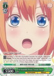 5HY/W83-TE68 An Acceptable Answer, Yotsuba Nakano - The Quintessential Quintuplets English Weiss Schwarz Trading Card Game