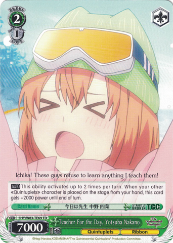 5HY/W83-TE69 Teacher For the Day, Yotsuba Nakano - The Quintessential Quintuplets English Weiss Schwarz Trading Card Game