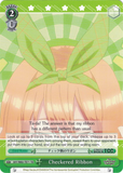 5HY/W83-TE71 Checkered Ribbon - The Quintessential Quintuplets English Weiss Schwarz Trading Card Game