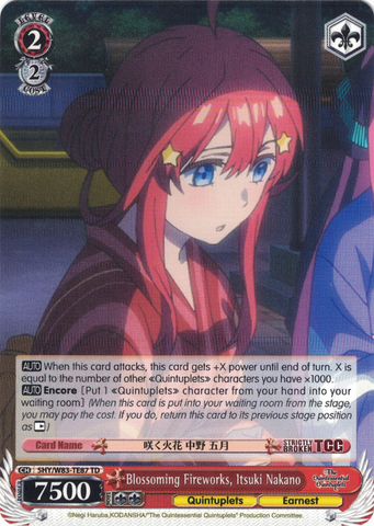 5HY/W83-TE87 Blossoming Fireworks, Itsuki Nakano - The Quintessential Quintuplets English Weiss Schwarz Trading Card Game